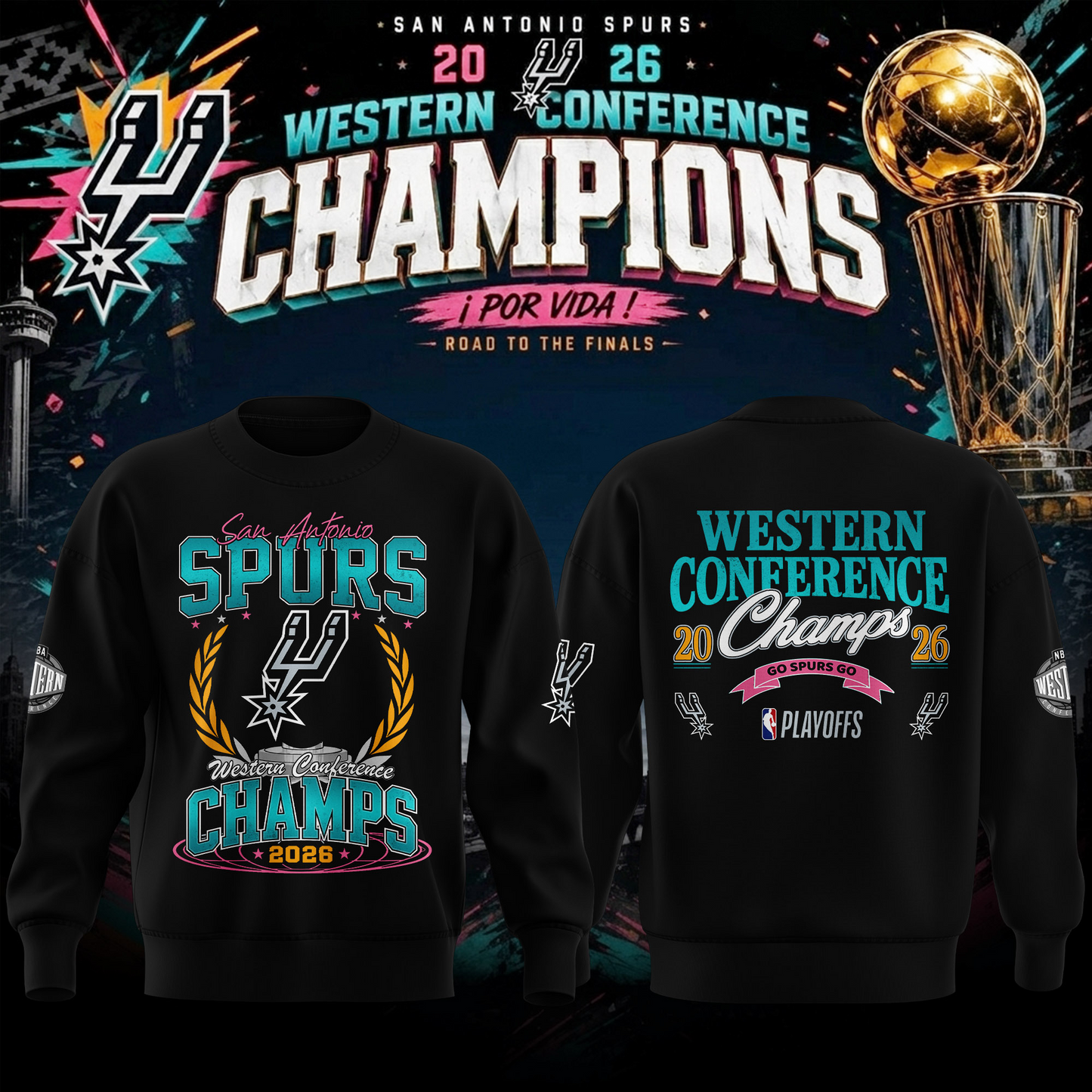 SAS 2026 Western Conference Champions 3D Shirt V5 0206 DatND DVT